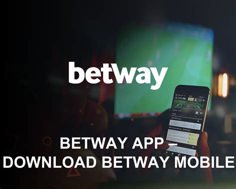 betway app download south africa apk download|Download & Install Betway App South Africa on .